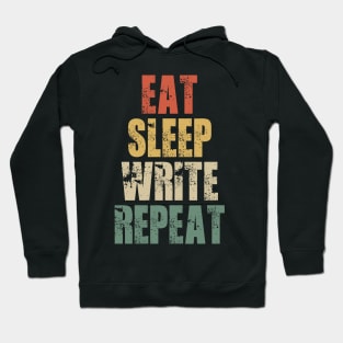 Eat Sleep Write Novels Repeat Author Retro Vintage Hoodie